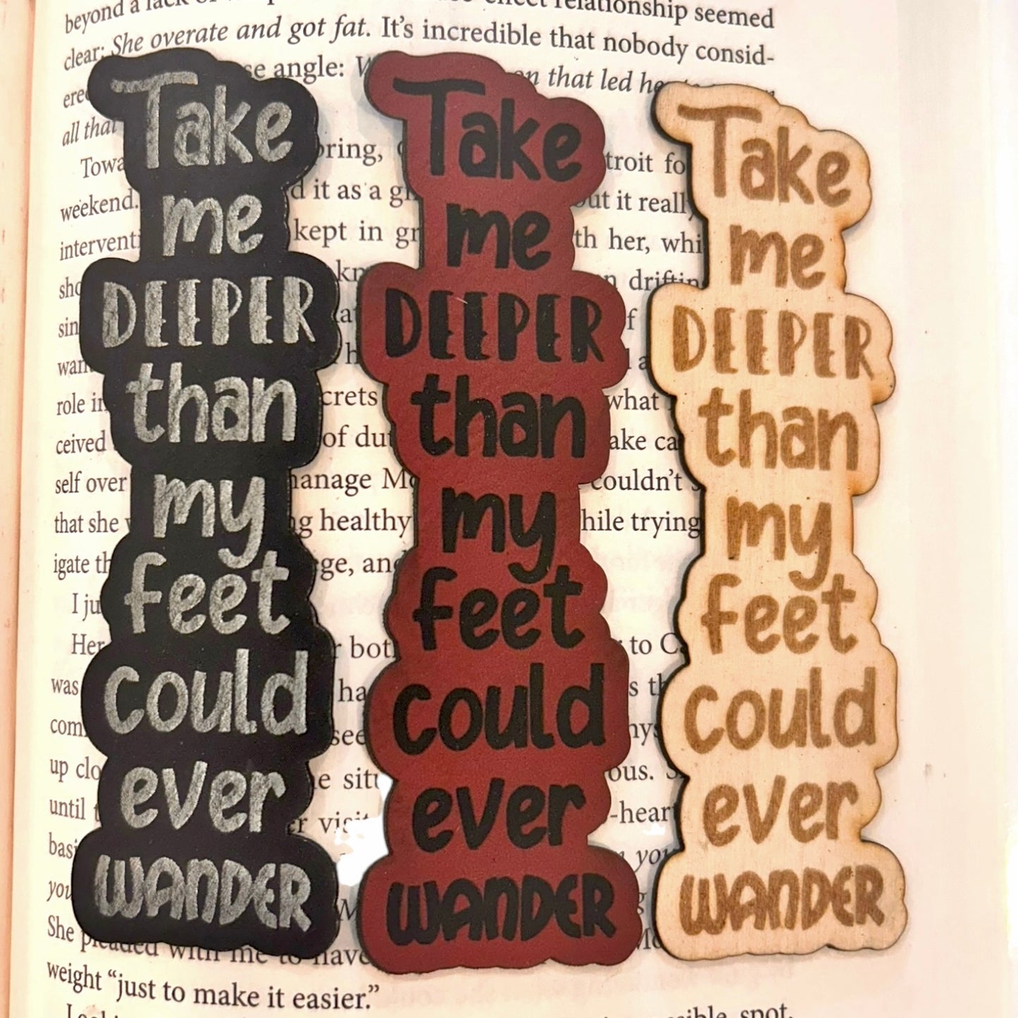 Take me Deeper Christian Bookmark - Leather or Wooden