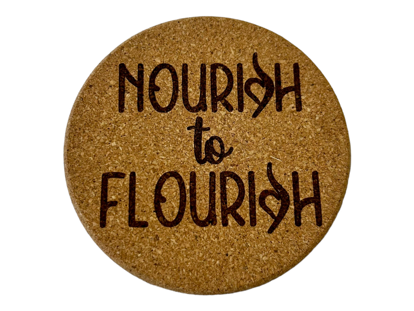 Nourish to Flourish Eating Disorder Recovery Quote with Symbol Cork Coaster