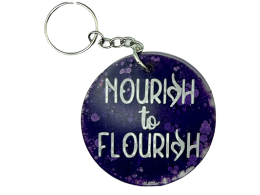 Nourish to Flourish Eating Disorder Recovery Quote Resin Keychain