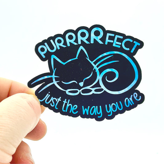 Purrfect Just the Way You Are (Blue) Cat Waterproof Sticker