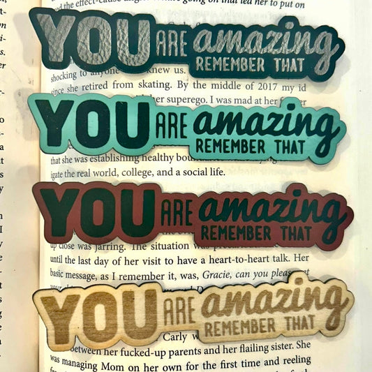 You Are Amazing Quote Bookmark - Leather or Wooden