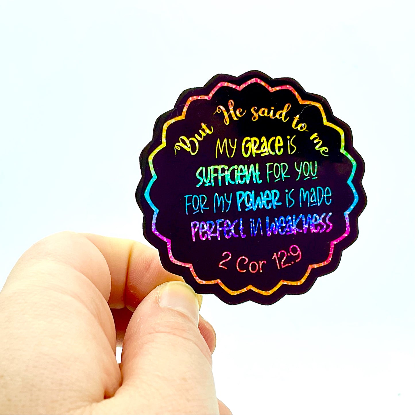 2 Cor 12:9 (Black Rainbow) Waterproof Sticker