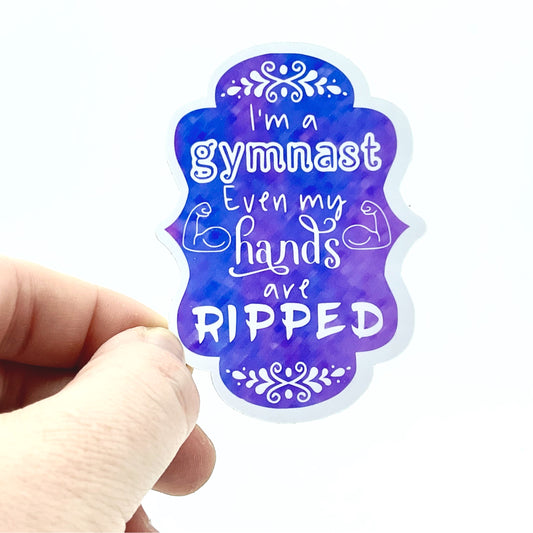 I'm a Gymnast, Even my Hands are Ripped (purple) Gymnastics Waterproof Sticker